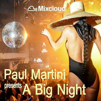 Paul Martini present A Big Night by Paul Martini