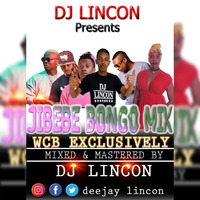 DJ LINCON-JIBEBE BONGO MIX{WCB EXCLUSIVELY}2018 by deejay_lincon_ke