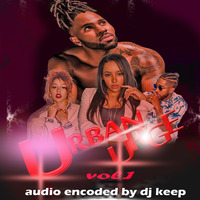 DJ Keep- Urban Urge vol.1 by keapthedeejay (KDJ)