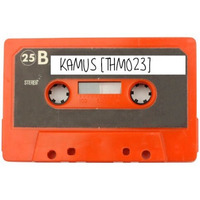 The Hectors Mixtape ~ Kamus (Eyeangle / Roux Records) | [THM023] by Hector's House