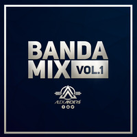 BANDA MIX 2018 ALEX ANDERS DJ by DJALEXANDERS
