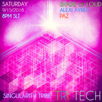 Tri Tech In Singularity Tribe- Techno Event- Live Show by Pazhermano