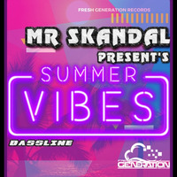 Mr Skandal - Its Friday by Fresh Generation Records