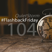 QUIETSTORM #FlashbackFriday 104 [Hour 1 / 02.04.07 @ 91.1 NX] by Smooth Jazz Mike ♬ (Michael V. Padua)