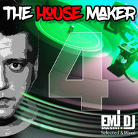 Emi DJ - The House Maker 4 Mini-mp3 by Emiliano Deejay Masini