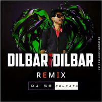 Dilbar Dilbar -Neha Kakkar(Remix)Dj SM Kolkata by DjSm Kolkata