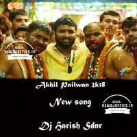 [www.newdjoffice.in]-Ramnagar Akhil Pailwan  2018 New Song Mix By Dj Harish Sdnr by newdjoffice.in