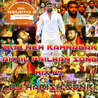 [www.newdjoffice.in]-2018 Akhil Pailwan New Song (Track02) Mix By Dj Harish Sdnr by newdjoffice.in