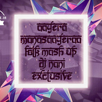 [www.newdjoffice.in]-Aayera Manasaayeraa Folk Mash Up Remix By DJ Nani Exclusive by newdjoffice.in