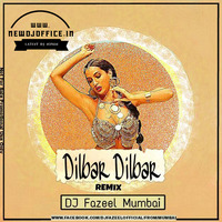 [www.newdjoffice.in]-Dilbar - Dilbar (Remix) DJ Fazeel - Mumbai by newdjoffice.in