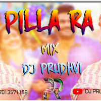 [www.newdjoffice.in]-Pilla Ra Mix By Dj Prudhvi by newdjoffice.in