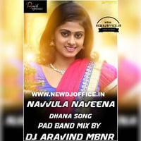 [www.newdjoffice.in]-NAVVULA NAVEENA DHANA SONG PAD BAND MIX BY DJ ARAVIND (MBNR) by newdjoffice.in