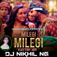 [www.newdjoffice.in]-MILEGI MELEG-STREE(ELECTRO MIX)-DJ NIKHIL NG by newdjoffice.in