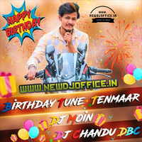 [www.newdjoffice.in]-Birthday Tune TeenMaar - Dj Moin - Dj Chandu Dbc by newdjoffice.in