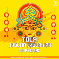 Tola Jhulna Jhulawav - DJ Vishal Remix by 36djs