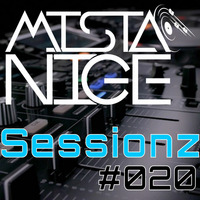 Sessionz XX by Mista Nige