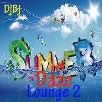 DjBj - Summerdaze Lounge 2 by DjBj