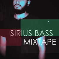 Sirius Bass Mixtape by Sirius Bass