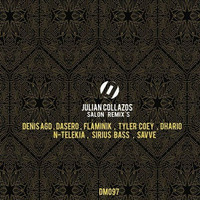 Julian Collazos - Salon (Sirius Bass Remix) by Sirius Bass