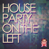 house party on the left (2015) by carl10