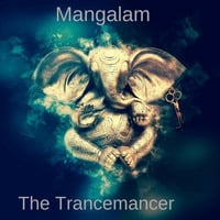 Mangalam Part 1 by the trancemancer