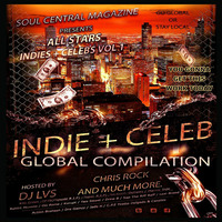 Soul Central Magazine Mixtape Vol 1 All Stars Indies + Celebs Pt 1 by Mark Rowe