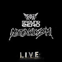 Ground Zero Festival 2016| DJ contest mix by Dataklysm. by DA†AKLYSM