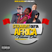 DJ CHIF-STRAIGHT OUTTA AFRICA MIX (JULY 2017).mp3 by DJ CHIEF KENYA DJ MIXES 2024