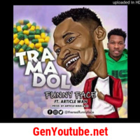 Funny-Face-Ft-Article-Wan-Tramadol-Prod-By-Article-Wan-x-Mixed-By-B2_NLhDkXEjosA by armani
