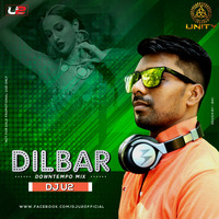 DILBAR DILBAR  (DOWNTEMPO)- AMIT by Team Unity™