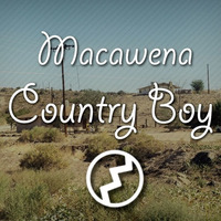 Macawena - Country Boy by SnailGuy