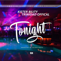 Kister Bility &amp; Trinidad Official - Tonight by Kister Bility