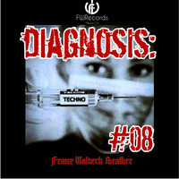 Diagnosis: Techno #08 - Franz Waldeck Stalker live in France 18-07-18 by Franz Waldeck Stalker