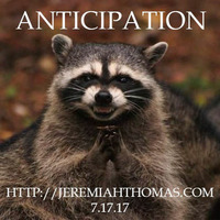 Anticipation by Jeremiah Thomas