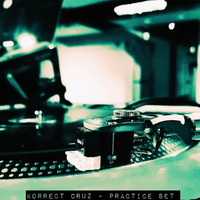 Korrect Cruz - Practice set | 001 by Manuel Korrect Da Cruz