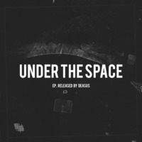 Under The Space