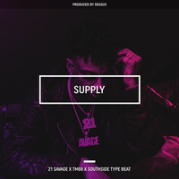 [FREE] 21 Savage ✗ TM88 ✗ Southside Type Beat - "Supply" | (Prod. By Deasus) by Deasus