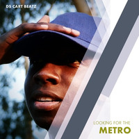 Metro (HouseMusic) by DS CART
