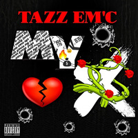 Tazz EM'C - My Ex by Vasky Records