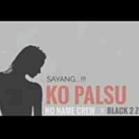 Sayang_Ko_Palsu_(No_Name_Crew_Black_2_Zero)_New_2018 by Reyfaldo kekah
