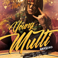 Energy 2000 (Katowice) - YOUNG MULTI pres. Hip Hop Night (27.07.2018) up by PRAWY by Mr Right