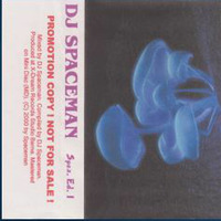 DJ Spaceman - Special Edition #01 1999 by DJSpaceman