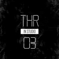 THR - In Studio 03 [TECHNO MIX] [THR - WRONG] by THR