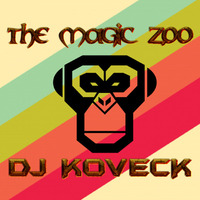 DJ KOVECK - The Magic Zoo (ORIGINAL MIX)[FREE DOWNLOAD] by DJ KOVECK