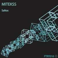 EP "Saltos" - MItekss ON BEATPORT