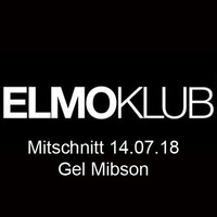 Elmo 14.07.18 Gel Mibson.mp3 by BTMusik