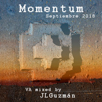 MOMENTUM (SEPTIEMBRE-2018) [320Kbps] by JL Guzmán