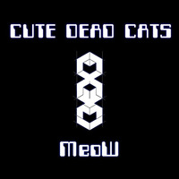 04- CDC - Who Am I (Original Mix) by CuteDeadCats