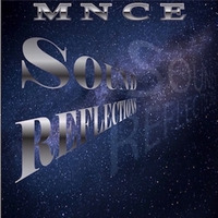 For My Reflection by MNCE