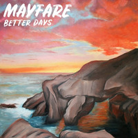 Better Days by Mayfare
